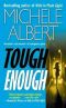 [Avalon Investigations 06] • Tough Enough